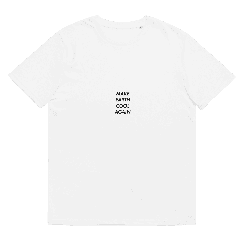 Make Earth Cool Again T-Shirt